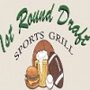 1st Round Draft Sports Grill
