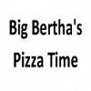 Big Bertha's Pizza Time