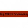 Big Mike's Speakeasy