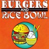 Burgers and Rice Bowl