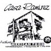 Casa Ramirez Restaurant
