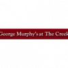 George Murphy's at The Creek