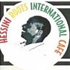 Hessini Roots International Cafe