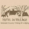 Hotel Du Village