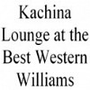 Kachina Lounge at the Best Western Williams