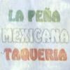 La Pena Mexicana