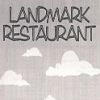 Landmark Restaraunt