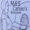 M & E Caruso's Ristorante