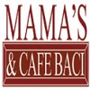 Mama's & Cafe Baci