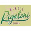 Mike's Rigatoni Bistro