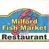 Milford Fish Market & Restaurant