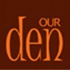 Our Den