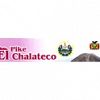 Pike El Chalateco