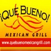 Que Bueno Mexican Grill