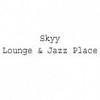 Skyy Lounge & Jazz Place