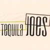 Tequila Joes