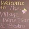 The Village Wine Bar & Bistro