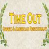 Time Out Greek & American Restaurant