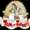 Tom and Johnny's