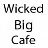 Wicked Big Cafe